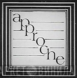 Approche - Винил CD и Кассеты лейбла Approche на сайте МаркетВинила
