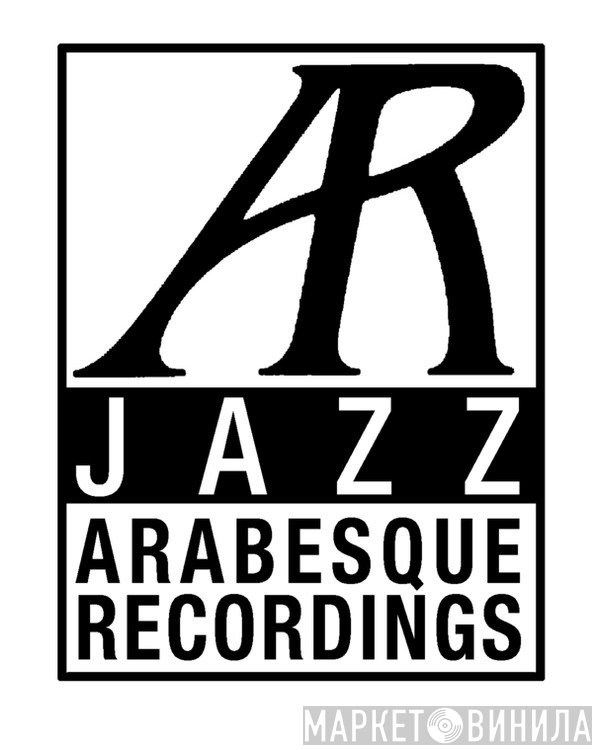 Arabesque Jazz - Винил CD и Кассеты лейбла Arabesque Jazz на сайте МаркетВинила