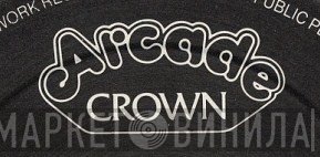 Arcade Crown - Винил CD и Кассеты лейбла Arcade Crown на сайте МаркетВинила