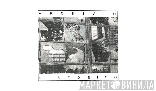 Archivio Diafònico - Винил CD и Кассеты лейбла Archivio Diafònico на сайте МаркетВинила
