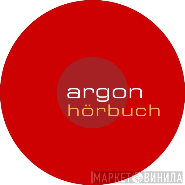 Argon Hörbuch - Винил CD и Кассеты лейбла Argon Hörbuch на сайте МаркетВинила