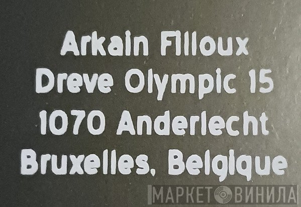 Arkain Filloux - Винил CD и Кассеты лейбла Arkain Filloux на сайте МаркетВинила