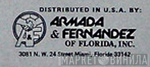 Armada & Fernandez Of Florida Inc. - Винил CD и Кассеты лейбла Armada & Fernandez Of Florida Inc. на сайте МаркетВинила