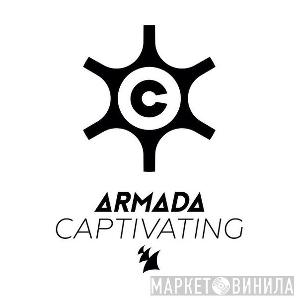 Armada Captivating - Винил CD и Кассеты лейбла Armada Captivating на сайте МаркетВинила