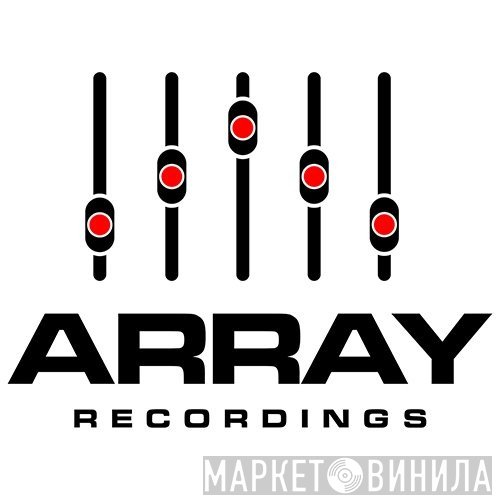Array Recordings - Винил CD и Кассеты лейбла Array Recordings на сайте МаркетВинила