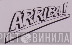 Arriba! - Винил CD и Кассеты лейбла Arriba! на сайте МаркетВинила