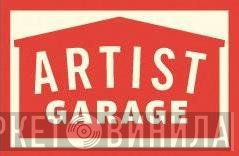 Artist Garage - Винил CD и Кассеты лейбла Artist Garage на сайте МаркетВинила