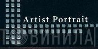 Artist Portrait - Винил CD и Кассеты лейбла Artist Portrait на сайте МаркетВинила
