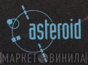Asteroid - Винил CD и Кассеты лейбла Asteroid на сайте МаркетВинила