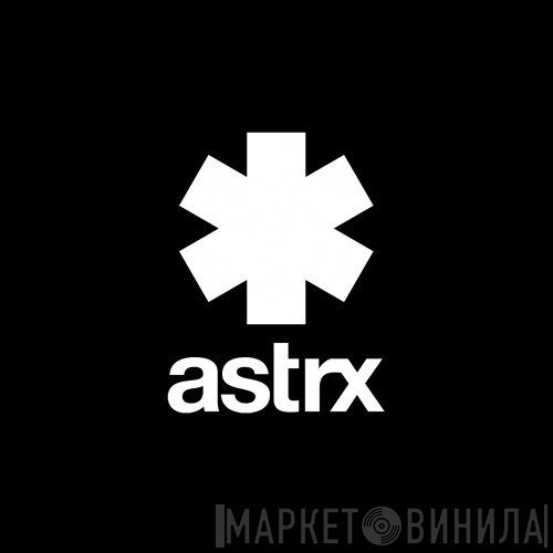 Astrx - Винил CD и Кассеты лейбла Astrx на сайте МаркетВинила