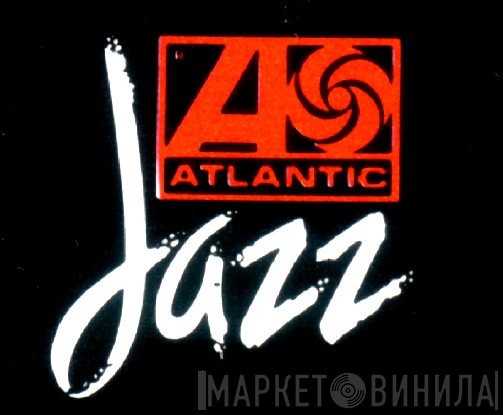 Atlantic Jazz - Винил CD и Кассеты лейбла Atlantic Jazz на сайте МаркетВинила