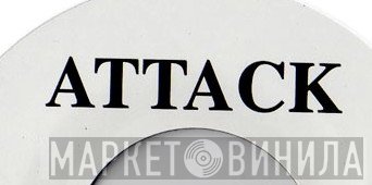 Attack - Винил CD и Кассеты лейбла Attack на сайте МаркетВинила
