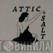Attic Salt Discs - Винил CD и Кассеты лейбла Attic Salt Discs на сайте МаркетВинила