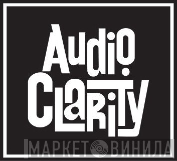 Audio Clarity - Винил CD и Кассеты лейбла Audio Clarity на сайте МаркетВинила