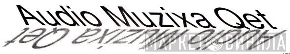 Audio Muzixa Qet - Винил CD и Кассеты лейбла Audio Muzixa Qet на сайте МаркетВинила