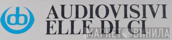 Audiovisivi Elle Di Ci - Винил CD и Кассеты лейбла Audiovisivi Elle Di Ci на сайте МаркетВинила