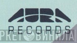 Aura Records  - Винил CD и Кассеты лейбла Aura Records (13) на сайте МаркетВинила