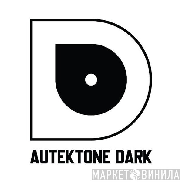 Autektone Dark - Винил CD и Кассеты лейбла Autektone Dark на сайте МаркетВинила