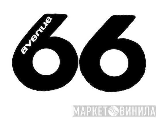 Avenue 66 - Винил CD и Кассеты лейбла Avenue 66 на сайте МаркетВинила