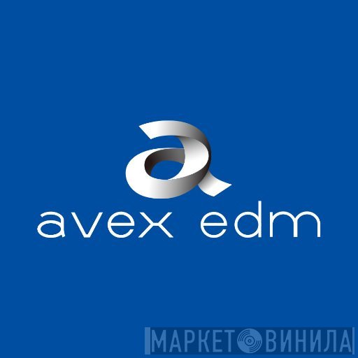 Avex EDM - Винил CD и Кассеты лейбла Avex EDM на сайте МаркетВинила