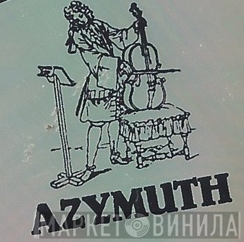 Azymuth - Винил CD и Кассеты лейбла Azymuth на сайте МаркетВинила