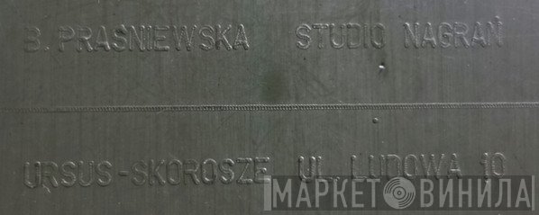 B. Praśniewska Studio Nagrań - Винил CD и Кассеты лейбла B. Praśniewska Studio Nagrań на сайте МаркетВинила