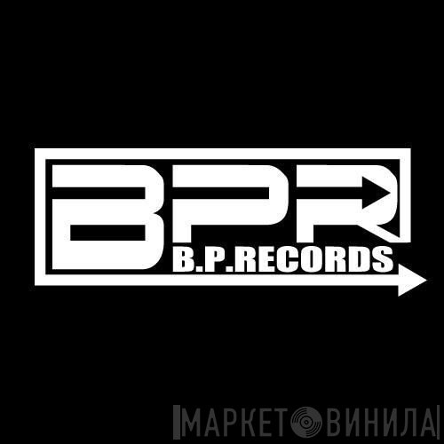 B.P.Records - Винил CD и Кассеты лейбла B.P.Records на сайте МаркетВинила