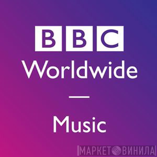BBC Worldwide Music - Винил CD и Кассеты лейбла BBC Worldwide Music на сайте МаркетВинила