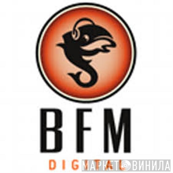 BFM Digital - Винил CD и Кассеты лейбла BFM Digital на сайте МаркетВинила