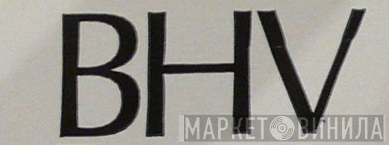 BHV  - Винил CD и Кассеты лейбла BHV (3) на сайте МаркетВинила