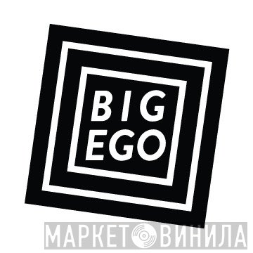 BIG EGO Records - Винил CD и Кассеты лейбла BIG EGO Records на сайте МаркетВинила