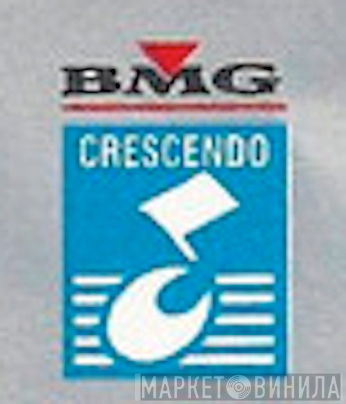 BMG Crescendo - Винил CD и Кассеты лейбла BMG Crescendo на сайте МаркетВинила