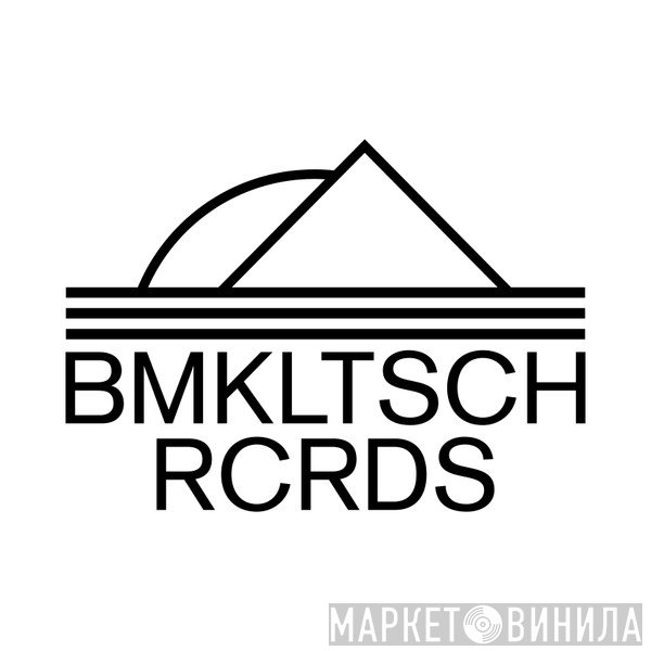 BMKLTSCH RCRDS - Винил CD и Кассеты лейбла BMKLTSCH RCRDS на сайте МаркетВинила
