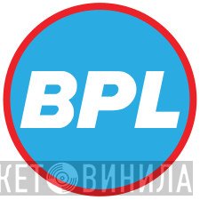 BPL - Винил CD и Кассеты лейбла BPL на сайте МаркетВинила