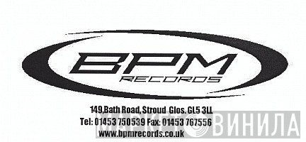 BPM Records (UK) - Винил CD и Кассеты лейбла BPM Records (UK) на сайте МаркетВинила