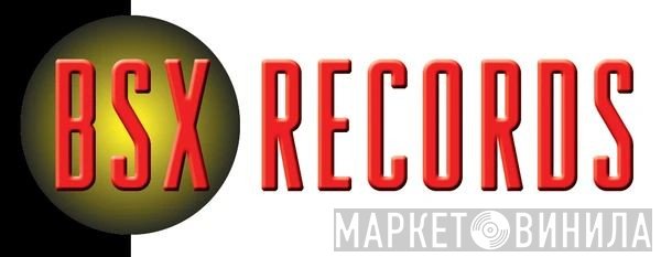 BSX Records - Винил CD и Кассеты лейбла BSX Records на сайте МаркетВинила