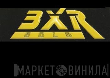 BXR Gold - Винил CD и Кассеты лейбла BXR Gold на сайте МаркетВинила