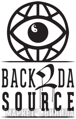 Back 2 Da Source Records - Винил CD и Кассеты лейбла Back 2 Da Source Records на сайте МаркетВинила