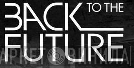 Back To The Future Recordings - Винил CD и Кассеты лейбла Back To The Future Recordings на сайте МаркетВинила