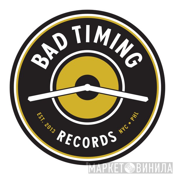 Bad Timing Records - Винил CD и Кассеты лейбла Bad Timing Records на сайте МаркетВинила