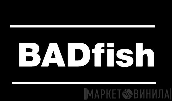 Badfish Records - Винил CD и Кассеты лейбла Badfish Records на сайте МаркетВинила