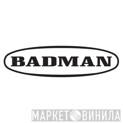 Badman Recording Co. - Винил CD и Кассеты лейбла Badman Recording Co. на сайте МаркетВинила