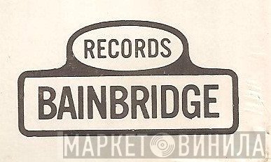 Bainbridge Records - Винил CD и Кассеты лейбла Bainbridge Records на сайте МаркетВинила