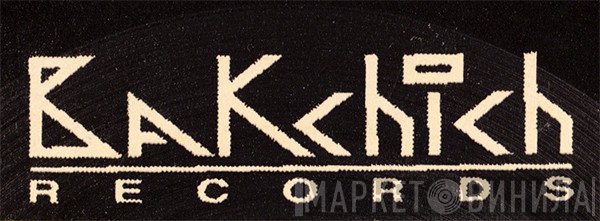 Bakchich Records - Винил CD и Кассеты лейбла Bakchich Records на сайте МаркетВинила