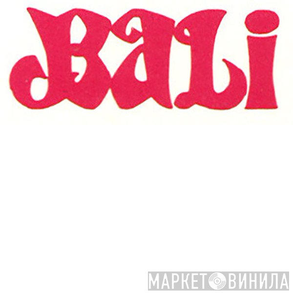 Bali Record - Винил CD и Кассеты лейбла Bali Record на сайте МаркетВинила