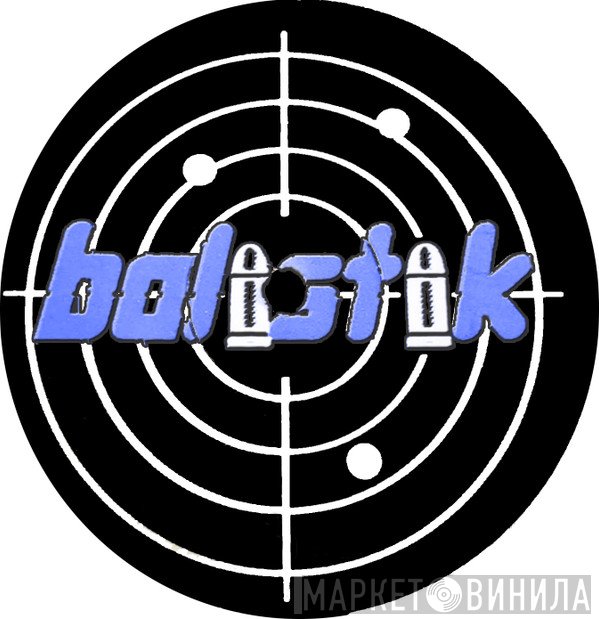 Balistik - Винил CD и Кассеты лейбла Balistik на сайте МаркетВинила