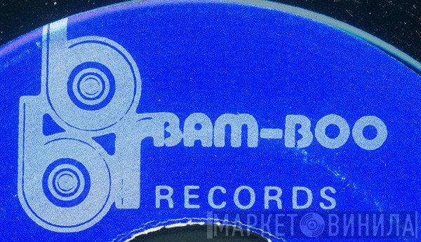 Bam-Boo Records - Винил CD и Кассеты лейбла Bam-Boo Records на сайте МаркетВинила