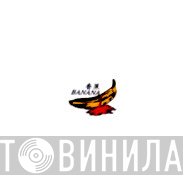 Banana  - Винил CD и Кассеты лейбла Banana (12) на сайте МаркетВинила