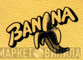Banana  - Винил CD и Кассеты лейбла Banana (5) на сайте МаркетВинила