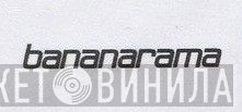 Bananarama - Винил CD и Кассеты лейбла Bananarama на сайте МаркетВинила